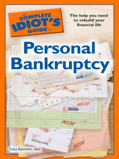 Title details for The Complete Idiot's Guide to Personal Bankruptcy by Lita Epstein - Available